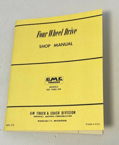 Shop Manual 1955 1956 1957 1958 1959 Napco Chevy Gmc Truck Half 3/4 1 And 2 Ton